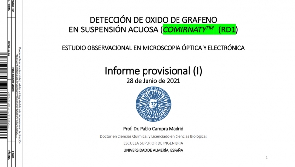 Estudio del doctor Pablo Campra Madrid en donde analizó un vial de vacuna covid19 y encontró nano partículas de óxido de grafeno